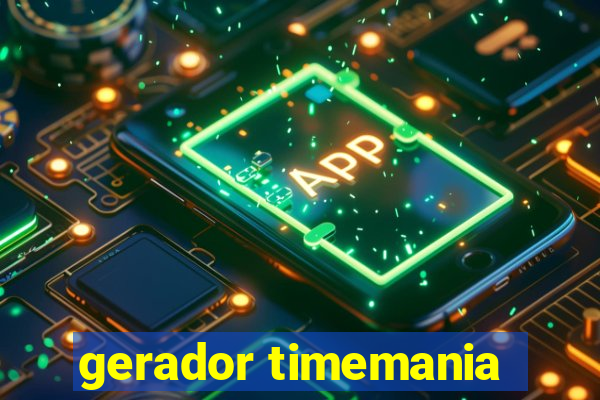 gerador timemania